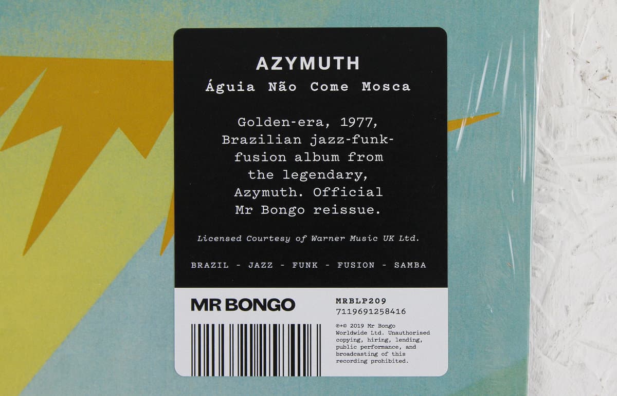 Hype sticker for Front cover of Azymuth – Águia Não Come Mosca with the description: "Golden-era, 1977, Brazilian jazz-funk fusion from the legendary Azymuth. Official Mr Bongo reissue.