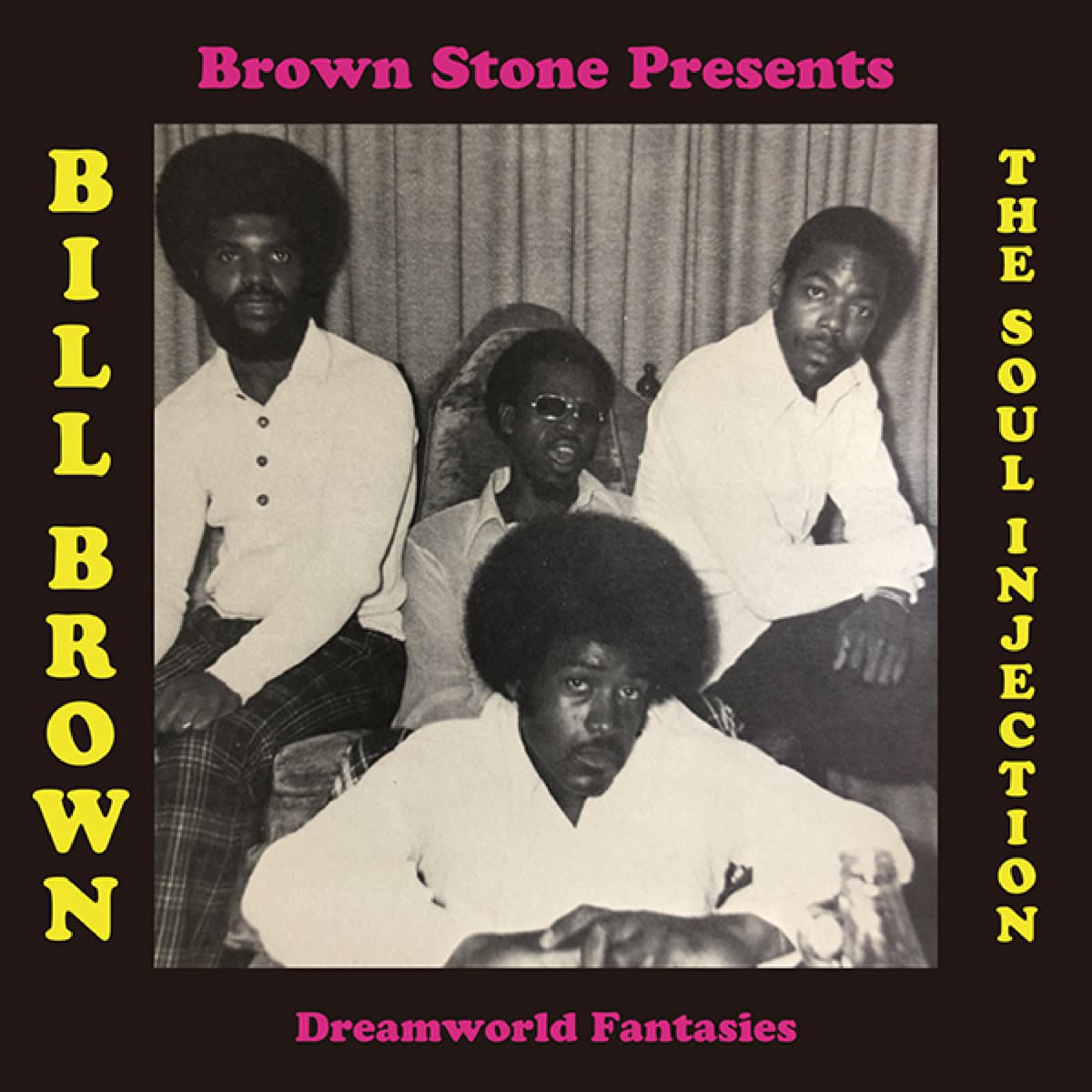 Front cover of Dreamworld Fantasies LP by Bill Brown and the Soul Injection, 2021 P-Vine reissue