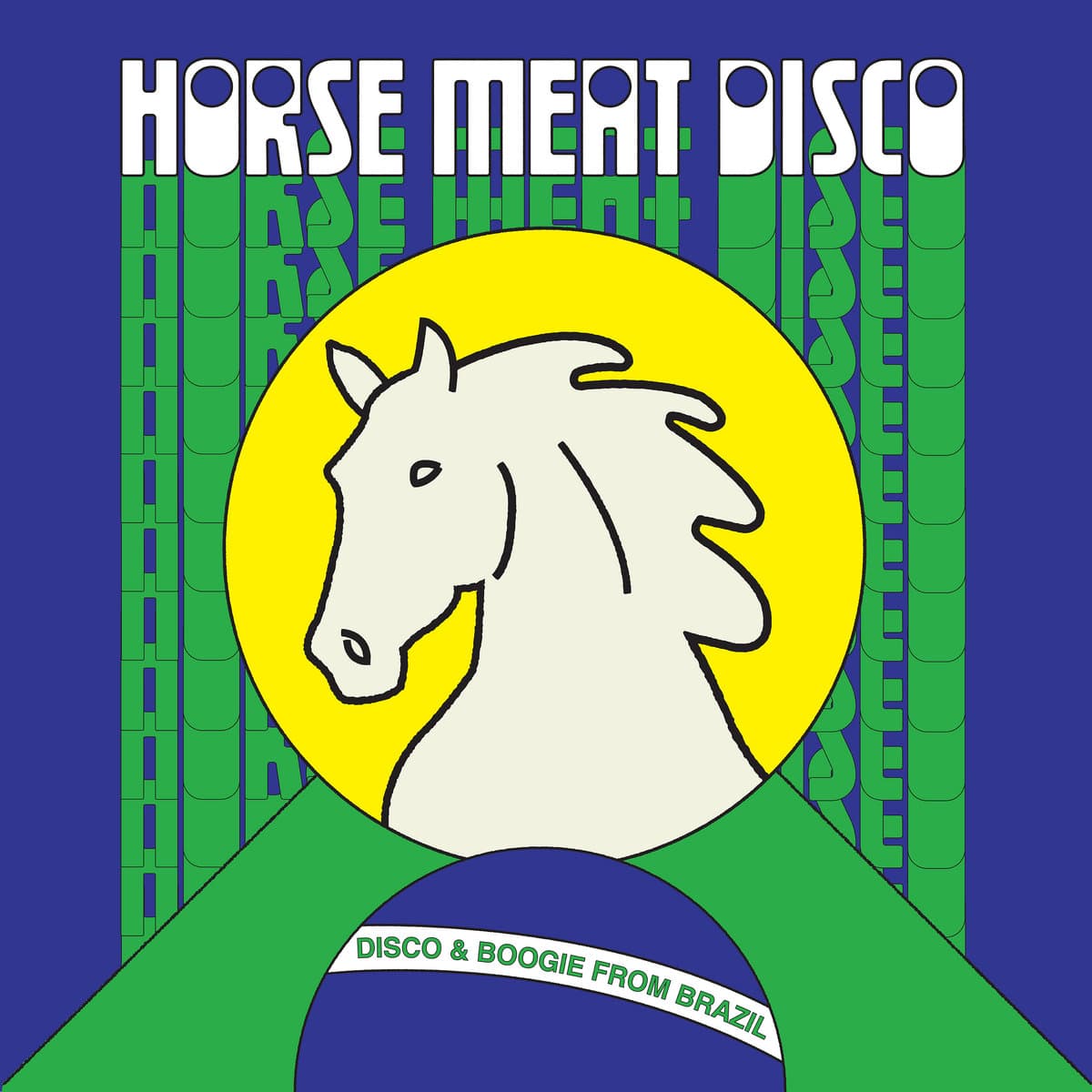 Front cover of Horse Meat Disco Presents: Disco & Boogie from Brazil Vol. 1, featuring bold, tropical-inspired typography and vintage-style artwork evoking 1970s Brazilian nightlife.