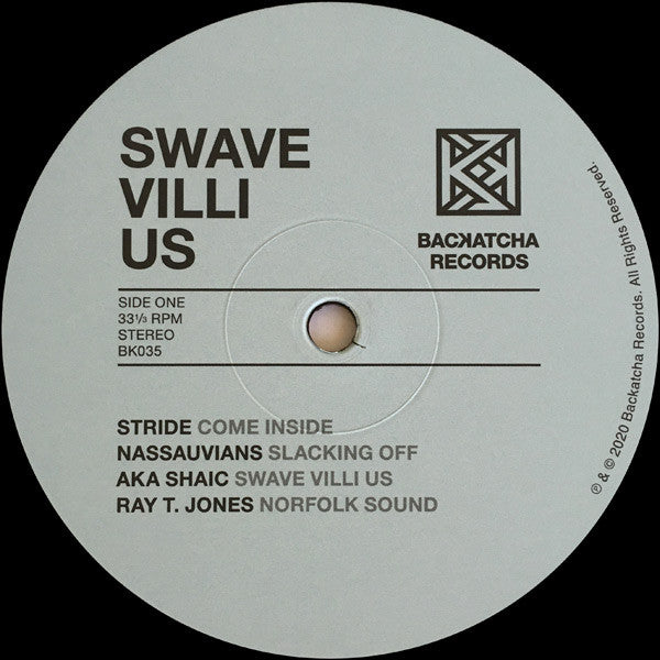 Vinyl label, side one, for Swave Villi Us compilation on Backatcha Records