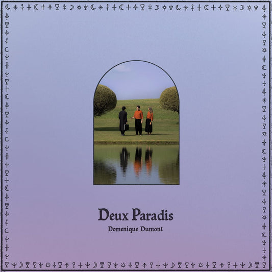 Album cover for Domenique Dumont - Deux Paradis with a scene of three people by a lake, framed by an arch, on a light blue background with decorative text border.