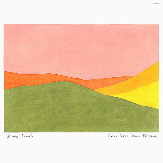 Jonny Nash – Once Was Ours Forever