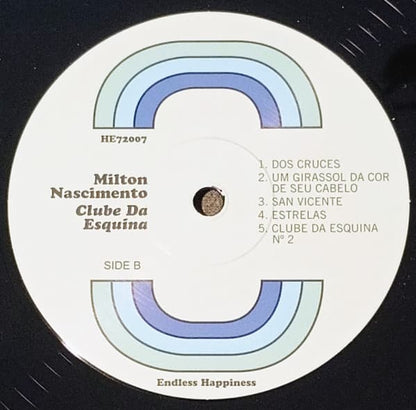 Vinyl label, Side B, of Milton Nascimento & Lô Borges – Clube Da Esquina, 2024 Endless Happiness reissue