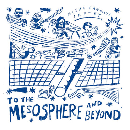 Illustration of people in a space ship with text 'To the Mesosphere and Beyond' by Misha Panfilov Septet.