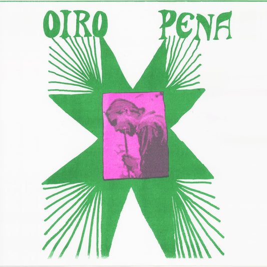 Album cover with green 'X' design and pink portrait, featuring the text 'Oiro Pena'.