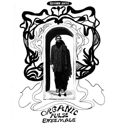 Cover art for Organic Pulse Ensemble - Zither Suite 