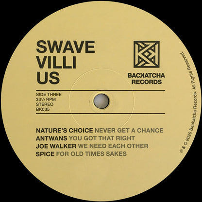 Vinyl label, side three, for Swave Villi Us compilation on Backatcha Records.