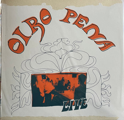 Album cover with 'Oiro Pena' and 'Live' text, featuring a band playing on stage and orange text against a white textured background